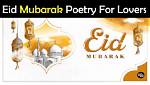 Eid Shayari for Lovers in Urdu, Romantic Eid Poetry