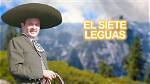 'El Siete Leguas' - Mexican Songs