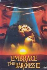 Embrace the Darkness 3 (2002) - | Synopsis, Characteristics, Moods, Themes and Related