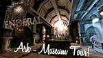 Enderal Ark Museum | a Profound Journey into History and Art