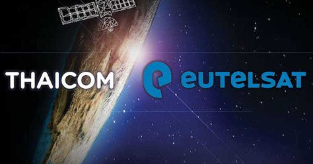 Eutelsat and Thaicom Go Halves on Asia-Focused Telecoms Satellite