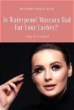 Fact or Fiction: Is Mascara Bad for Your Lashes?