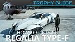 Final Fantasy 15 Regalia Type F and Type D: How to Take to the Skies and Go off Road by Upgrading Your Car
