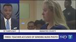 Florida Teacher Fired for Sending Nude Photos to Students