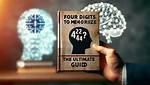 Four Digits to Memorize: a Guide to Mastering Memory and Enhancing Daily Life