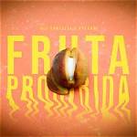 'Fruta Prohibida' - Buy the Song and Listen to It