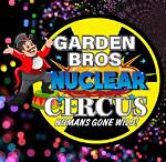 🎪 Garden Bros Nuclear Circus at Prince George's Stadium