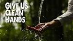 Give Us Clean Hands by Lifeway Worship