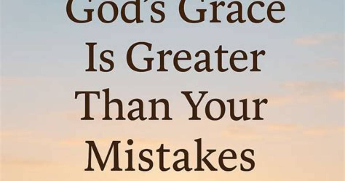 God’s Grace Greater Than Your Problems | Columnists