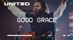Good Grace by Hillsong United