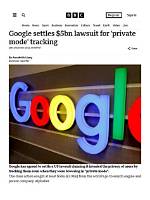 Google Settles $5 Billion Lawsuit over Tracking People Using ‘Incognito Mode’