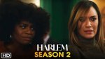 « Harlem » Saison 2: Date De Début, Casting Et Tout Ce Qu’il Faut Savoir.