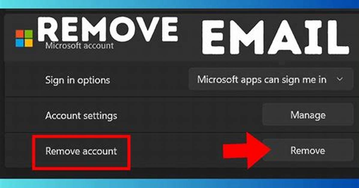 How Do You Remove an Email Account from Outlook?