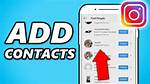How to Add My Contacts on Instagram?