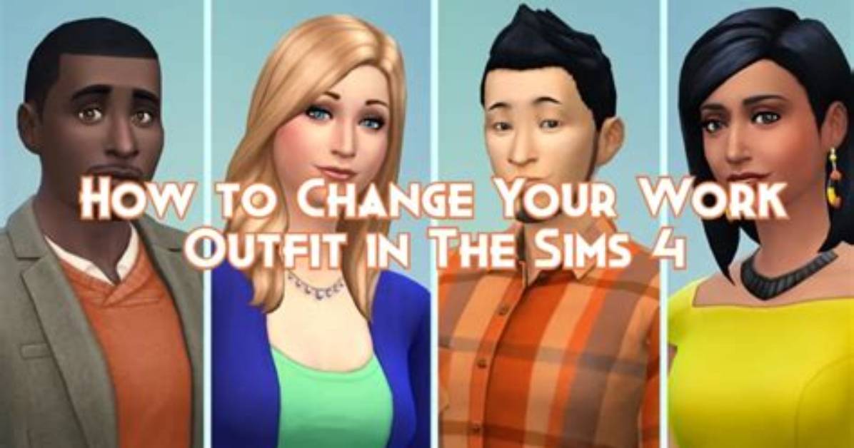 How to Change Your Work Outfit in the Sims 4