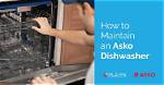 How to Clean an Asko Dishwasher