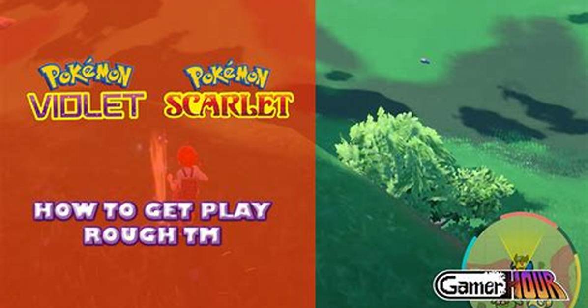 How to Get Play Rough Tm in Pokemon Scarlet and Violet