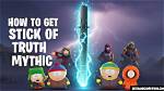 How to Get Stick of Truth on Ps4?