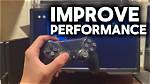 How to Improve Ps4 Performance?