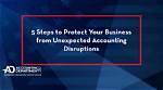 How to Protect Your Accounting Business from Legal Liabilities