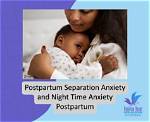 How to Stop Nighttime Separation Anxiety