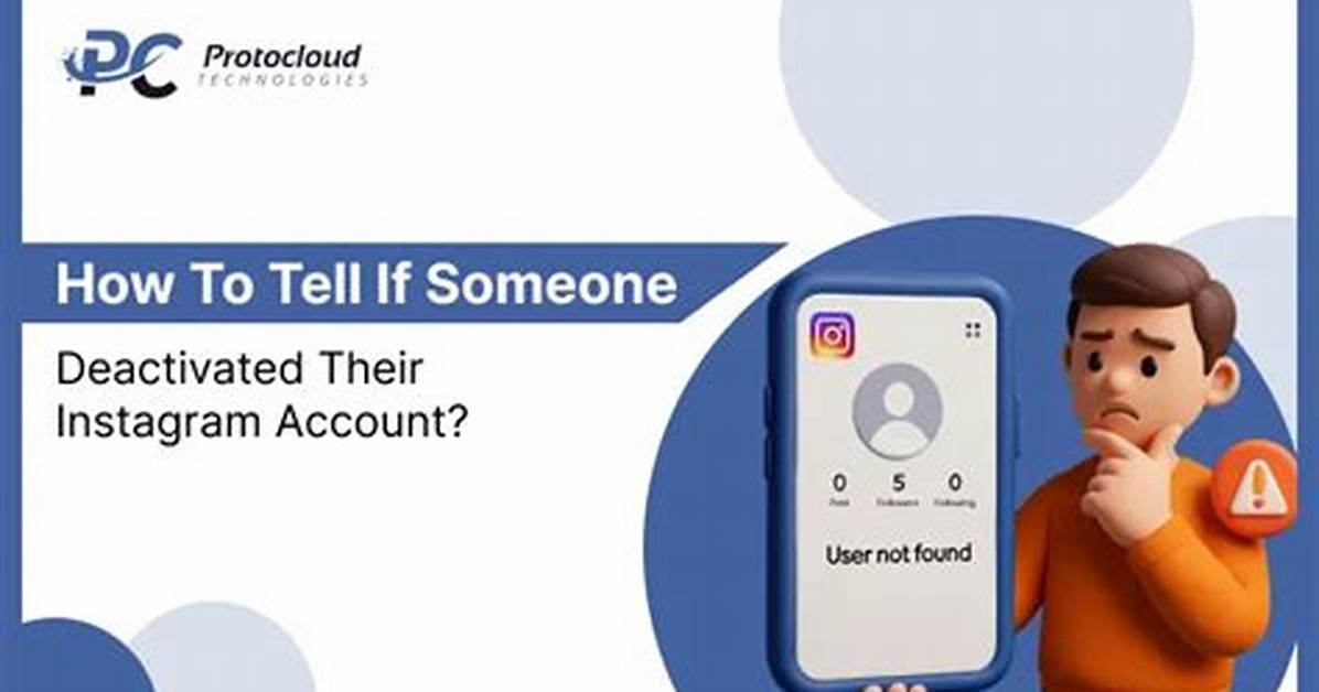 How to Tell If Someone Deactivated Their Instagram Account?