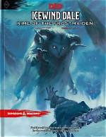 Icewind Dale: Rime of the Frostmaiden -- a Comprehensive Review