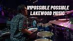 Impossible Possible by Lakewood Music