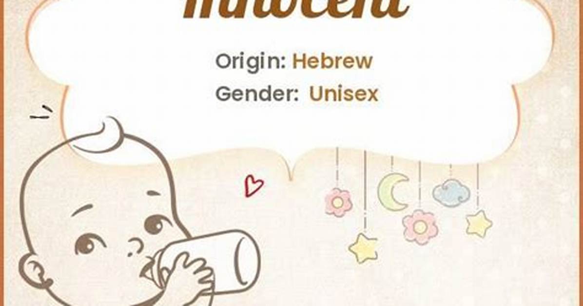 Innocent Meaning in English, Innocent Baby Name Origin Gender Meaning Pronunciation
