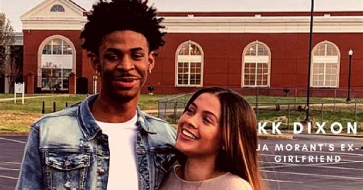 Inside the Life of Kk Dixon, Ja Morant’s Ex-Girlfriend