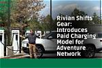 Introduces Paid Charging Model for Adventure Network