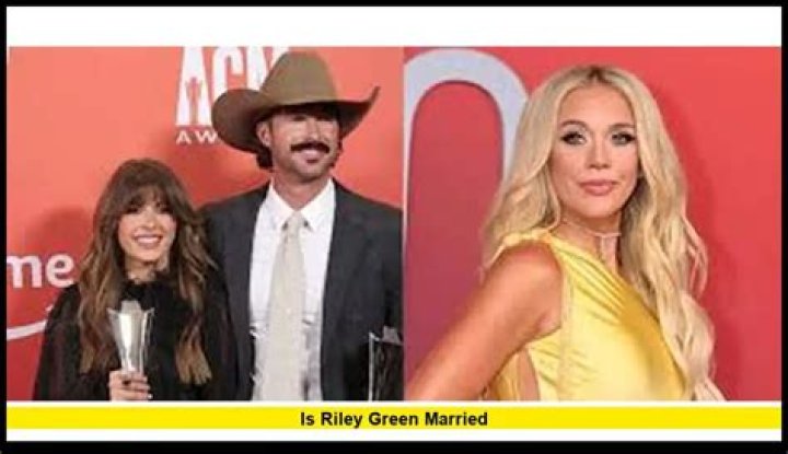 Is Riley Green Married in 2024? Discover the Truth About His Relationship Status