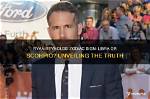 Is Ryan Reynolds Jewish? Unveiling the Truth About His Religion and Background