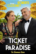 Is Ticket to Paradise Starring Julia Roberts and George Clooney on Netflix?