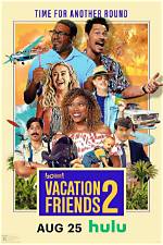 Is Vacation Friends 2 on Netflix? (Where to Watch Vacation Friends 2)
