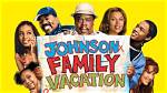 Johnson Family Vacation Cast Reunion Buzz