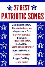 July 4Th and Patriotic American Songs