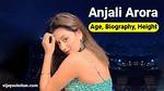 Kacha Badam Girl Anjali Arora Age, Height, Net Worth, Boyfriend Age