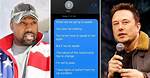 Kanye West’s Text Confession to Elon Musk, More Plot Twists Than a Soap Opera