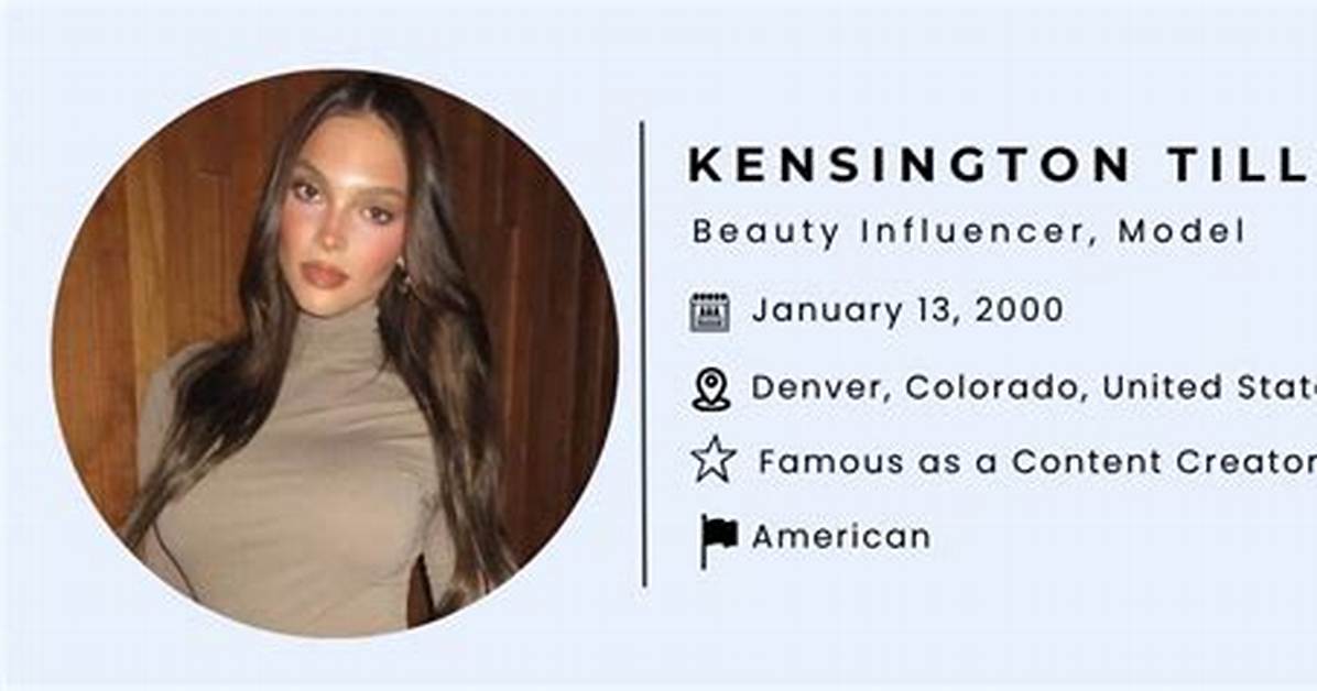 Kensington Tillo Height, Weight, Age, Boyfriend, Family, Facts, Biography