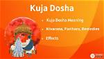 Kuja Dosha: What Does Kuja Dosha Means in the Birth Chart? | [Bonus] How Accurate Is Manglik Dosha Calculator?