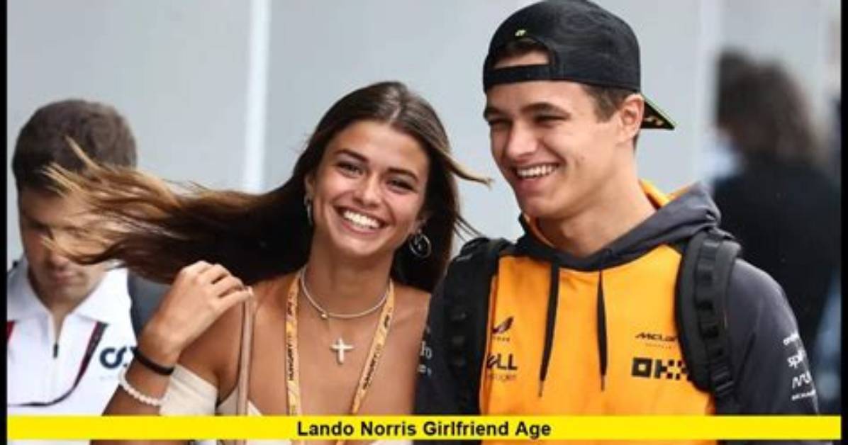 Lando Norris New Girlfriend Randi Hartman: His Ex-Girlfriend