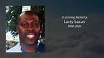 Larry Lucas Obituary: Remembering Larry’s Kindness and Love, a Legacy Honored by Many in Mourning.