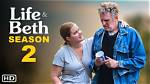Life & Beth Season 2: Release Date, Cast, Plot, Trailer, and Everything You Needed to Know!