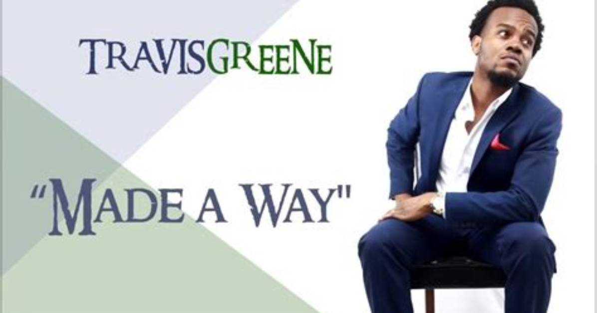 Made a Way by Travis Greene