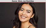 Maia Jae Bastidas Age, Net Worth, Boyfriend, Family and Biography