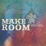 Make Room by the Church Will Sing