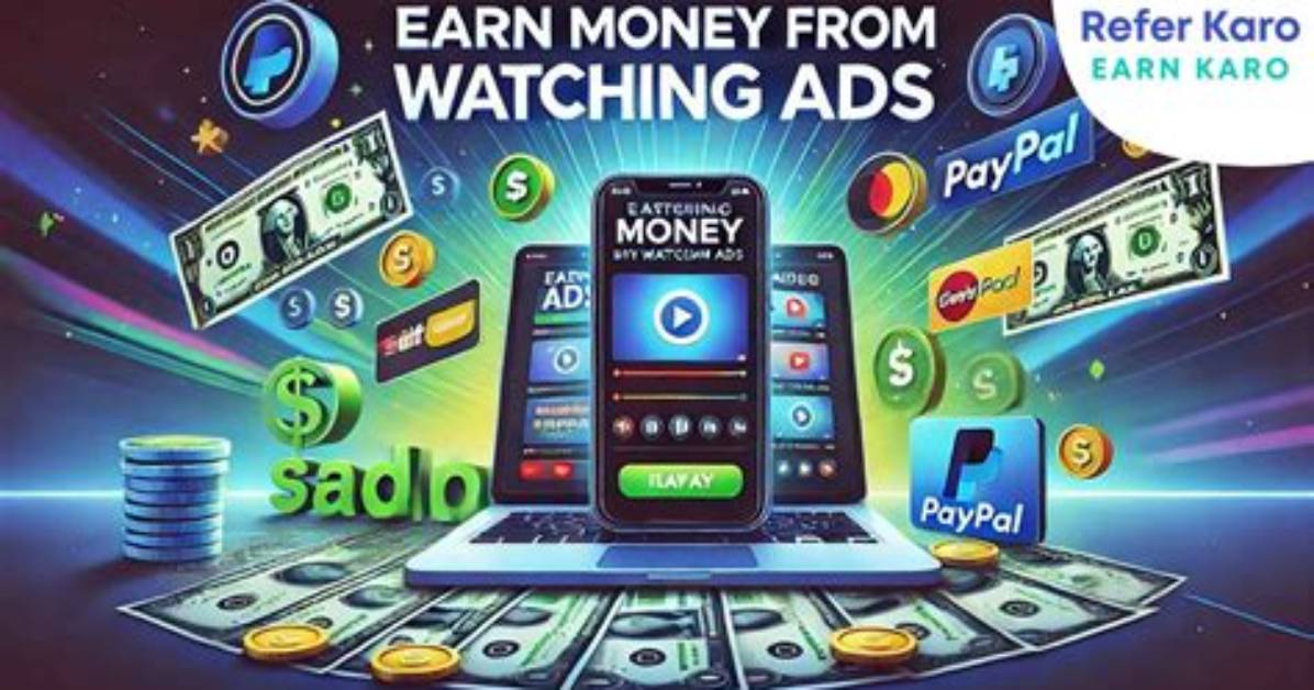 Making Money by Watching Ads: Earn While You Chill