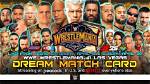 Making Your Dream Wrestlemania Card from Past Wrestlemania's?