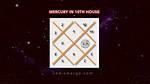 Mercury in Leo in the 10Th House — Truly Divine